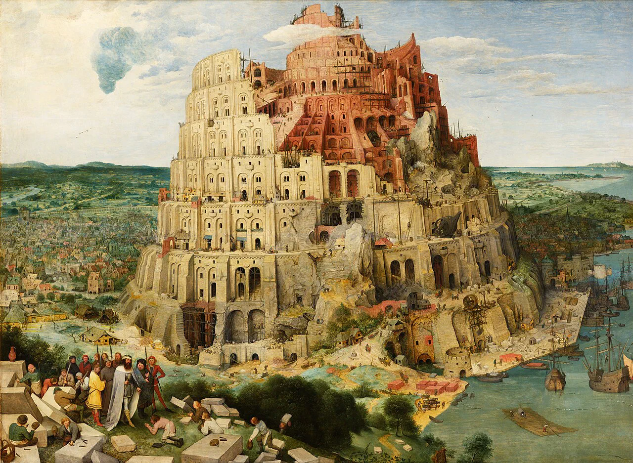The Tower of Babel by Pieter Bruegel the Elder (1563), a vast spiralling tower under construction, still unfinished at the top.